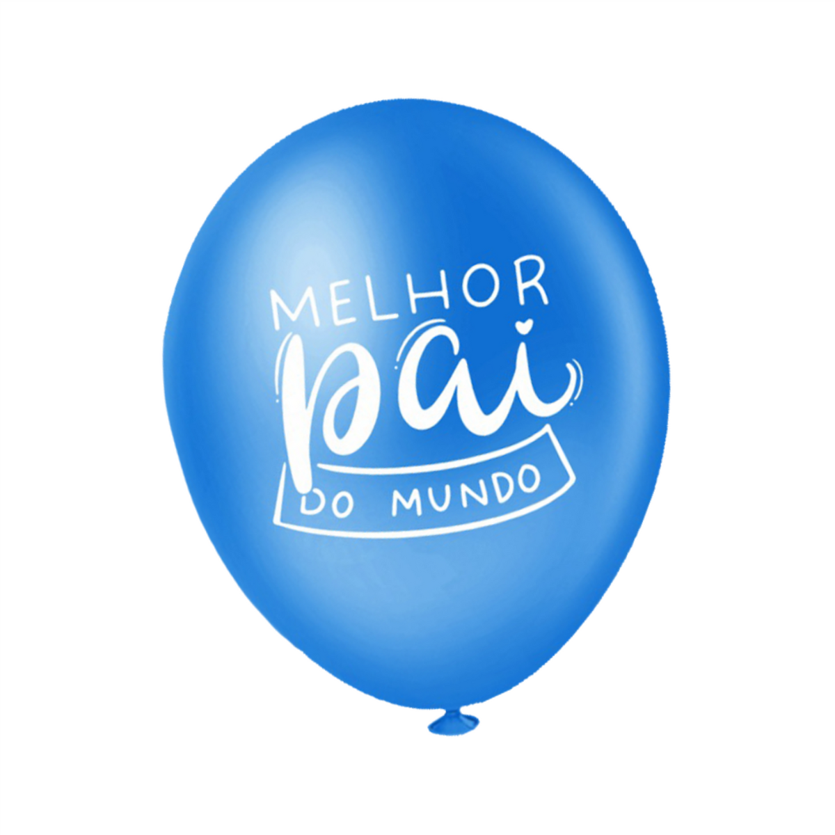 Balão Redondo Pais - Melhor Pai do Mundo